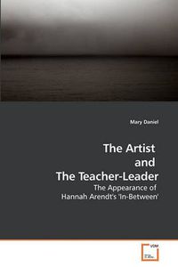 Cover image for The Artist and The Teacher-Leader