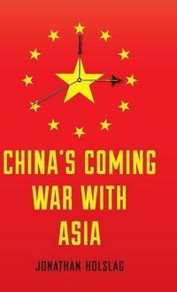 Cover image for China's Coming War with Asia