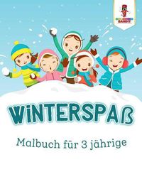 Cover image for Winterspass: Malbuch fur 3 Jahrige