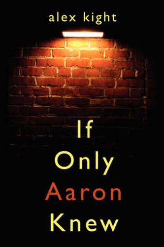 Cover image for If Only Aaron Knew