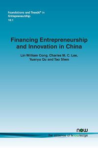 Cover image for Financing Entrepreneurship and Innovation in China