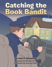 Cover image for Catching the Book Bandit