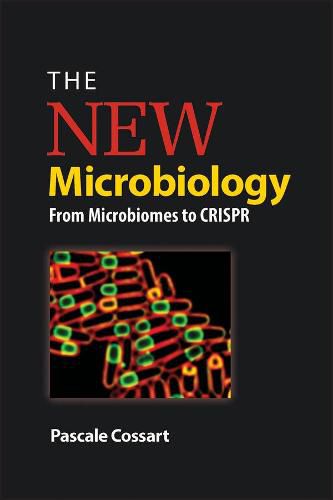 Cover image for The New Microbiology - From Microbiomes to CRISPR