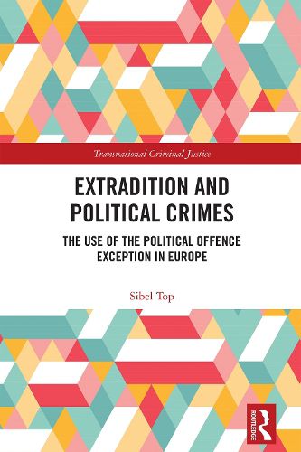 Cover image for Extradition and Political Crimes