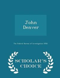 Cover image for John Denver - Scholar's Choice Edition