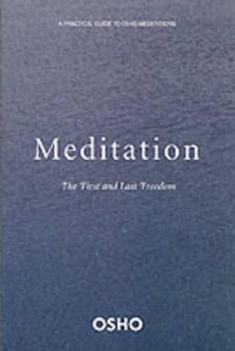Cover image for Meditation: A First and Last Freedom