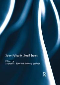 Cover image for Sport Policy in Small States