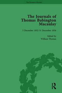 Cover image for The Journals of Thomas Babington Macaulay