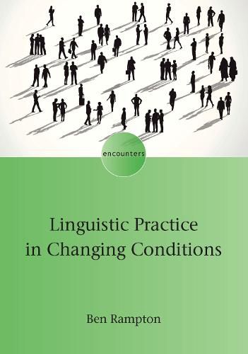 Cover image for Linguistic Practice in Changing Conditions