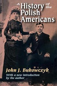 Cover image for A History of the Polish Americans