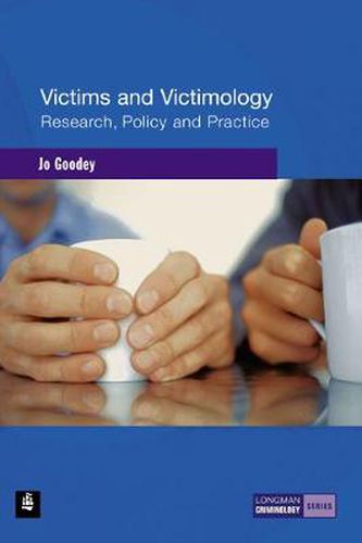 Cover image for Victims and Victimology: Research, Policy and Practice