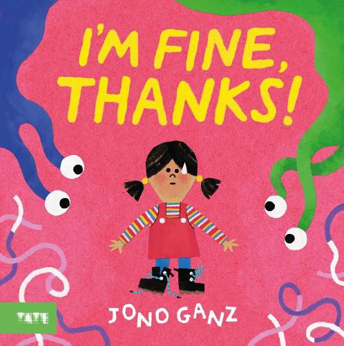 Cover image for I'm Fine, Thanks!