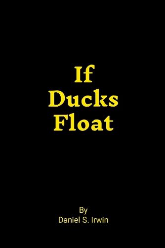 Cover image for If Ducks Float