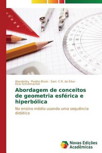 Abordagem de conceitos de geometria esferica e hiperbolica