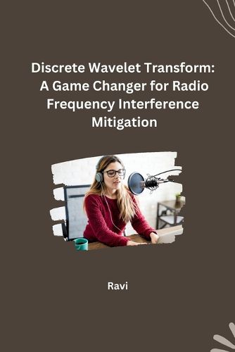 Cover image for Discrete Wavelet Transform