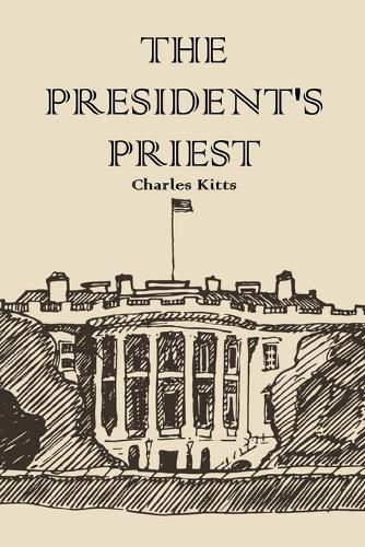 Cover image for The President's Priest