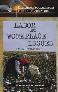 Cover image for Labor and Workplace Issues in Literature