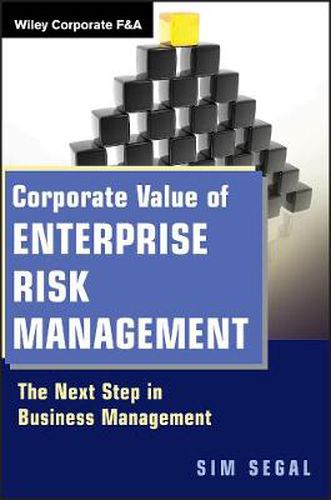 Cover image for Corporate Value of Enterprise Risk Management: The Next Step in Business Management