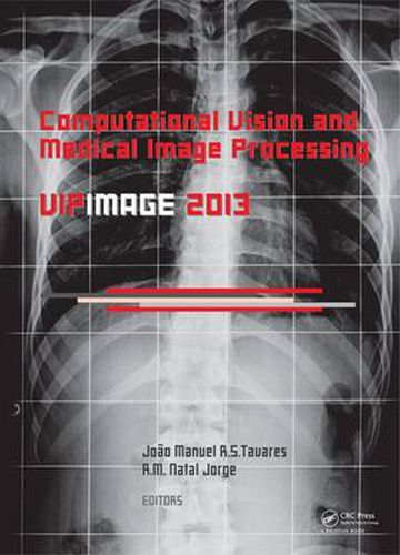 Cover image for Computational Vision and Medical Image Processing IV: VIPIMAGE 2013