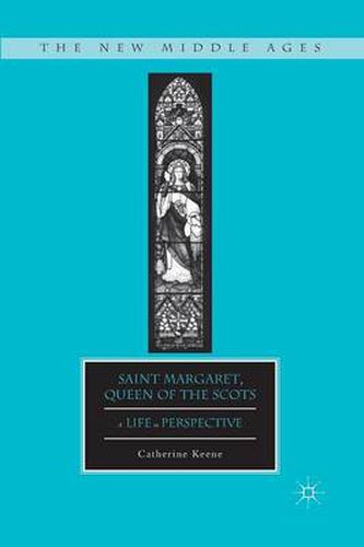 Cover image for Saint Margaret, Queen of the Scots: A Life in Perspective