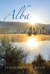 Cover image for Alba: Complete Poems