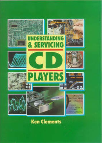 Cover image for Understanding and Servicing CD Players