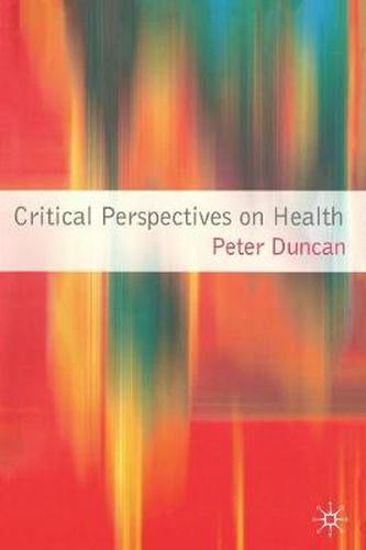 Cover image for Critical Perspectives on Health