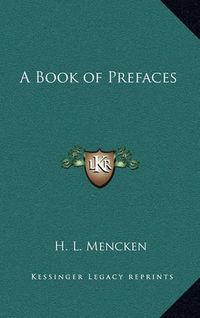 Cover image for A Book of Prefaces