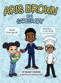 Cover image for Aris Brown and Career Day