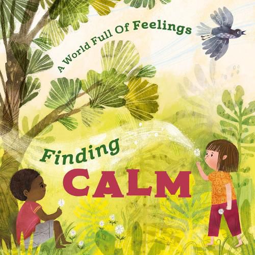 Cover image for A World Full of Feelings: Finding Calm