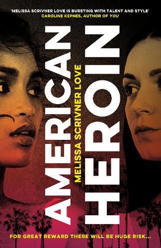 American Heroin: 'A rip-through-it-in-one-sitting thrill ride that will leave readers hooked' Joseph Knox