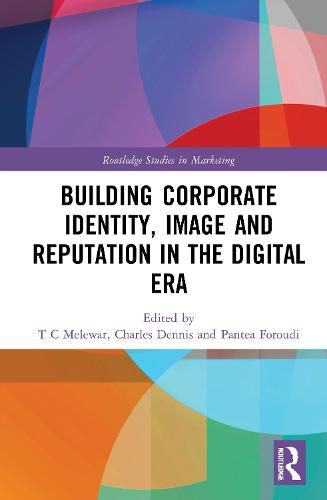 Cover image for Building Corporate Identity, Image and Reputation in the Digital Era