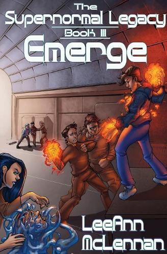 Cover image for The Supernormal Legacy: Book 3: Emerge