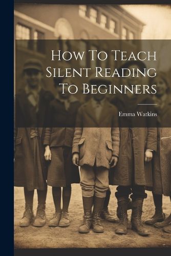 Cover image for How To Teach Silent Reading To Beginners