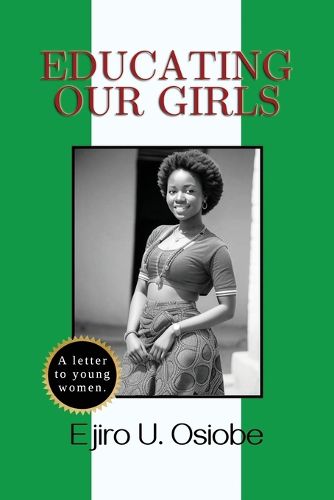 Cover image for Educating Our Girls