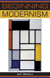 Cover image for Beginning Modernism