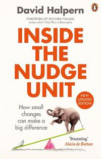 Cover image for Inside the Nudge Unit: How small changes can make a big difference