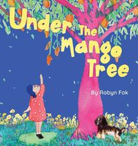 Cover image for Under the Mango Tree