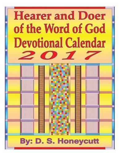 Cover image for Hearer and Doer of the Word of God Devotional Calendar 2017