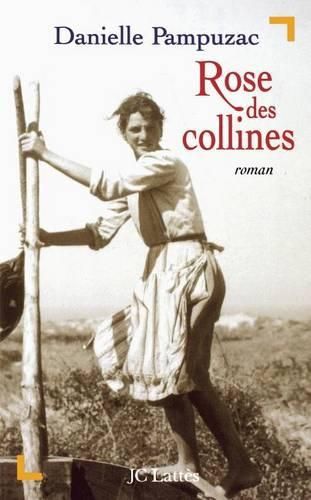 Cover image for Rose des collines