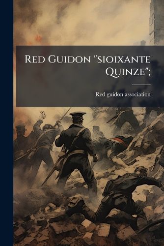 Cover image for Red Guidon "sioixante Quinze";