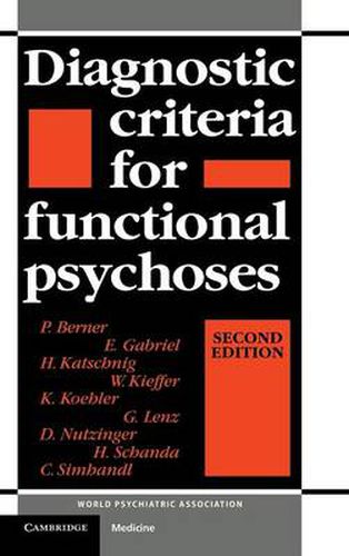 Diagnostic Criteria for Functional Psychoses