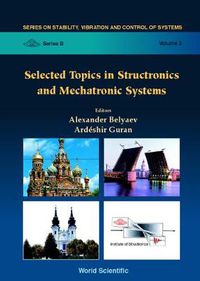 Cover image for Selected Topics In Structronics & Mechatronic Systems