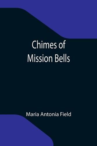 Cover image for Chimes of Mission Bells