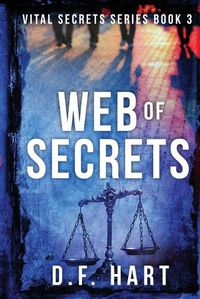 Cover image for Web of Secrets: Vital Secrets, Book Three - Large Print