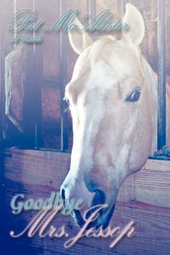 Cover image for Goodbye Mrs. Jessop