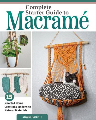 Cover image for Complete Starter Guide to Macrame