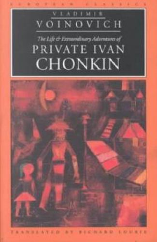 Cover image for The Life and Extraordinary Adventures of Private Ivan Chonkin