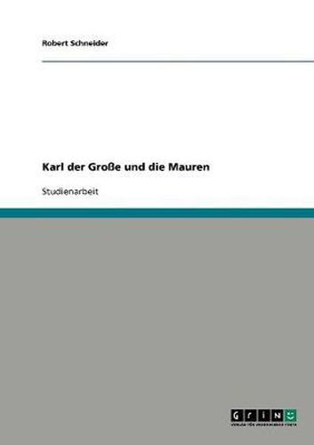 Cover image for Karl der Grosse und die Mauren