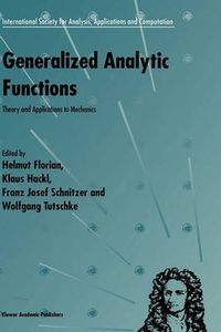 Cover image for Generalized Analytic Functions: Theory and Applications to Mechanics